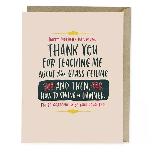 Emily McDowell: Glass Ceiling Mother's Day Card